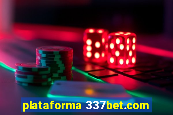 plataforma 337bet.com